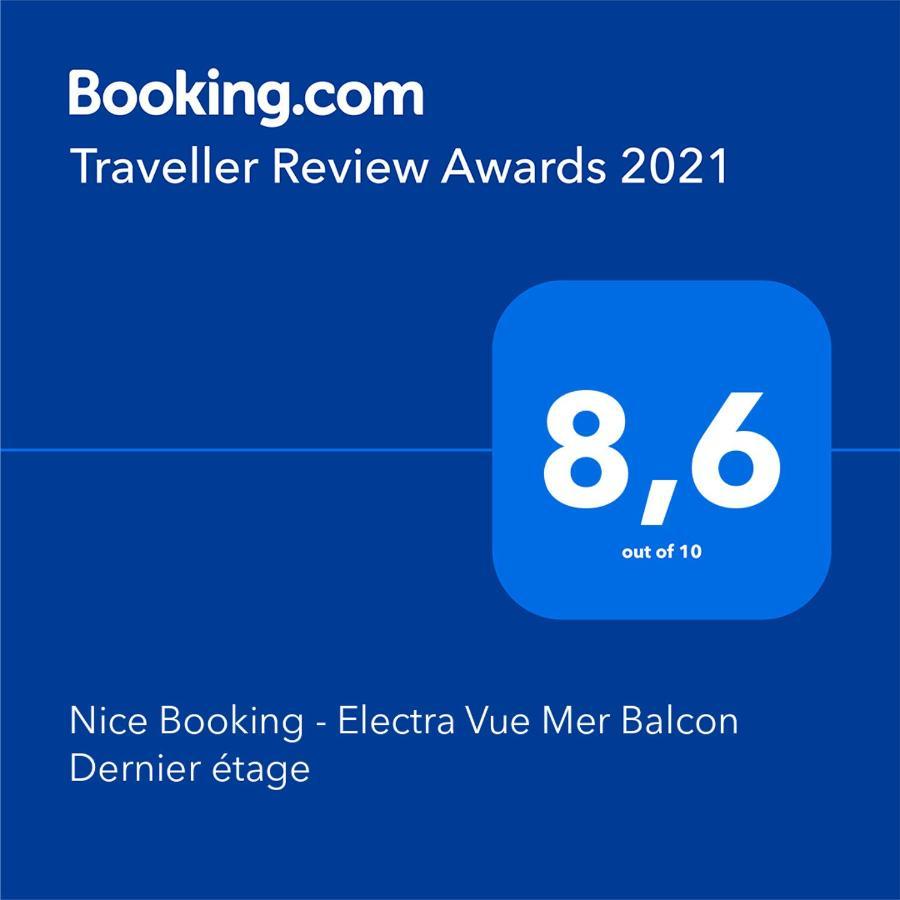 Nice Booking - Electra Vue Mer Balcon Dernier Etage Kültér fotó